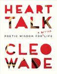 Heart Talk: Poetic Wisdom for a Better Life - 圖片 1