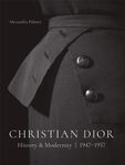 Christian Dior: History & Modernity, 1947-1957 - 圖片 1