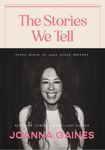 The Stories We Tell: Every Piece of Your Story Matters - 圖片 1