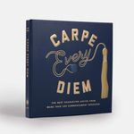 Carpe Every Diem: The Best Graduation Advice from More Than 100 Commencement Speeches: A Graduation Book - 圖片 1