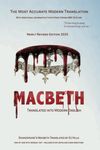 Macbeth Translated into Modern English: The most accurate line-by-line translation available, alongside original English, stage dire - 圖片 1