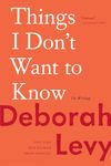 Things I Don't Want to Know: On Writing - 圖片 1