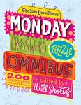 The New York Times Monday Crossword Puzzle Omnibus: 200 Solvable Puzzles from the Pages of the New York Times - 圖片 1