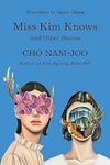 Miss Kim Knows: And Other Stories - 圖片 1