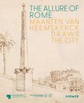 The Allure of Rome: Maarten van Heemskerck Draws the City - 圖片 1