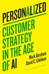Personalized: Customer Strategy in the Age of AI - 圖片 1