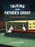 Talking to My Father's Ghost: An Almost True Story - 圖片 1