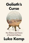 Goliath's Curse: The History and Future of Societal Collapse - 圖片 1