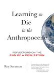 Learning to Die in the Anthropocene: Reflections on the End of a Civilization - 圖片 1