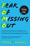 Fear of Missing Out: Practical Decision-Making in a World of Overwhelming Choice - 圖片 1