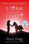 Storm and the Silver Bridle - 圖片 1