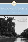 Shadow of the Almighty: The Life and Testament of Jim Elliot - 圖片 1