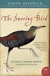 The Snoring Bird: My Family's Journey Through a Century of Biology - 圖片 1