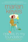 Cracks in My Foundation: Bags, Trips, Make-Up Tips, Charity, Glory, and the Darker Side of the Story: Essays and Stories by Marian Keyes - 圖片 1