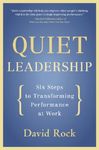 Quiet Leadership: Six Steps to Transforming Performance at Work - 圖片 1