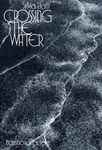 Crossing the Water - 圖片 1