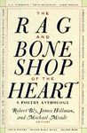 The Rag and Bone Shop of the Heart: Poetry Anthology, a - 圖片 1