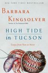 High Tide in Tucson: Essays from Now or Never - 圖片 1