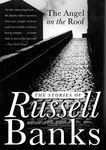 The Angel on the Roof: The Stories of Russell Banks - 圖片 1