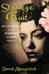 Strange Fruit: Billie Holiday and the Biography of a Song - 圖片 1