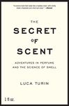 The Secret of Scent: Adventures in Perfume and the Science of Smell - 圖片 1