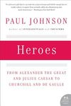 Heroes: From Alexander the Great and Julius Caesar to Churchill and de Gaulle - 圖片 1