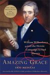 Amazing Grace: William Wilberforce and the Heroic Campaign to End Slavery - 圖片 1