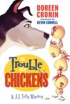 The Trouble with Chickens: A J. J. Tully Mystery - 圖片 1