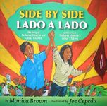 Side by Side/Lado a Lado: The Story of Dolores Huerta and Cesar Chavez/La Historia de Dolores Huerta Y César Chávez (Bilingual English-Spanish) - 圖片 1