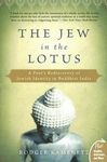 The Jew in the Lotus: A Poet's Rediscovery of Jewish Identity in Buddhist India - 圖片 1
