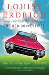The Red Convertible: Selected and New Stories, 1978-2008 - 圖片 1