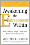 Awakening the Entrepreneur Within: How Ordinary People Can Create Extraordinary Companies - 圖片 1