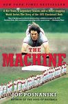 The Machine: A Hot Team, a Legendary Season, and a Heart-Stopping World Series: The Story of the 1975 Cincinnati Reds - 圖片 1