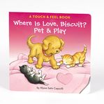 Where Is Love, Biscuit? Pet & Play: A Touch and Feel Book - 圖片 1