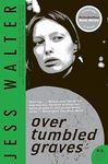 Over Tumbled Graves - 圖片 1