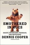 Smothered in Hugs: Essays, Interviews, Feedback, and Obituaries - 圖片 1