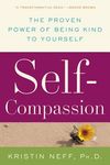 Self-Compassion: The Proven Power of Being Kind to Yourself - 圖片 1