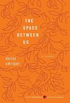 The Space Between Us - 圖片 1