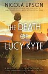 The Death of Lucy Kyte: A New Mystery Featuring Josephine Tey - 圖片 1