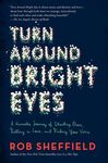 Turn Around Bright Eyes: A Karaoke Journey of Starting Over, Falling in Love, and Finding Your Voice - 圖片 1