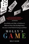 Molly's Game: The True Story of the 26-Year-Old Woman Behind the Most Exclusive, High-Stakes Underground Poker Game in the World - 圖片 1
