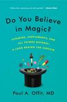 Do You Believe in Magic?: Vitamins, Supplements, and All Things Natural: A Look Behind the Curtain - 圖片 1