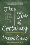 The Sin of Certainty: Why God Desires Our Trust More Than Our Correct Beliefs - 圖片 1