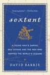 Sextant: A Young Man's Daring Sea Voyage and the Men Who Mapped the World's Oceans - 圖片 1