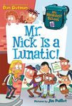 My Weirdest School #6: Mr. Nick Is a Lunatic! - 圖片 1