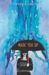 Made You Up - 圖片 1