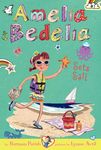 Amelia Bedelia Chapter Book #7: Amelia Bedelia Sets Sail - 圖片 1