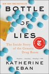 Bottle of Lies: The Inside Story of the Generic Drug Boom - 圖片 1