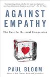 Against Empathy: The Case for Rational Compassion - 圖片 1