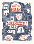The Whiz Mob and the Grenadine Kid - 圖片 1